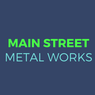 Main Street Metal Works